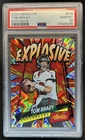 2022 Panini Absolute Tom Brady Explosive #E15 Buccaneers PSA 10 GEM MINT