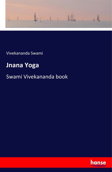 Jnana Yoga Swami Vivekananda Book Vivekananda Swami Taschenbuch 120 S. Englisch-image