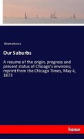 Anonymous | Our Suburbs | Taschenbuch | Englisch (2018) | 108 S. | hansebooks