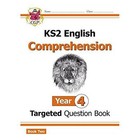 New KS2 English Targeted Question Book: Year 4 Comprehension - Book 2 by CGP Books (Paperback, 2016)