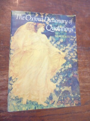 The Oxford Dictionary Of Quotations New Edition Hardback Book