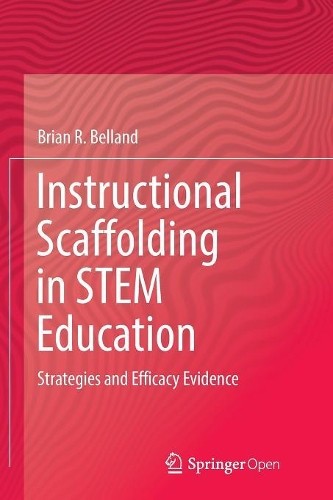 Instructional Scaffolding in STEM Education - 9783319791333