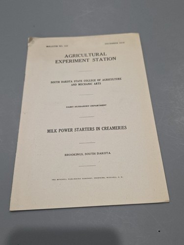1910 Milk Power Star South Dakota Agriculture Experimental Mechanic Bulletin 123