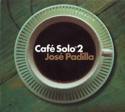 CD José Padilla Café Solo 2 DIGIPAK Resist Music
