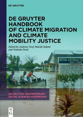 De Gruyter Handbook of Climate Migration and Climate Mobility Justice | Englisch