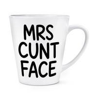 Gift Base Kaffeebecher Mrs C*Nt Face 12Oz Latte Tasse Damen Ladyship