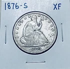 1876 S  Centennial seated liberty half dollar Xf Reasonable Price