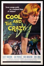 THE COOL AND THE CRAZY AIP BAD GIRL DELINQUENTS 1958 1-SHEET NM 