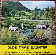 Rob Gordon's Scottish Dance Band - Old Tyme Saunter (VINYL)