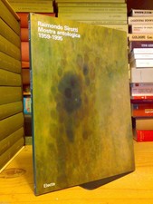 RAIMONDO SIROTTI / Mostra Antologica 1959-1995