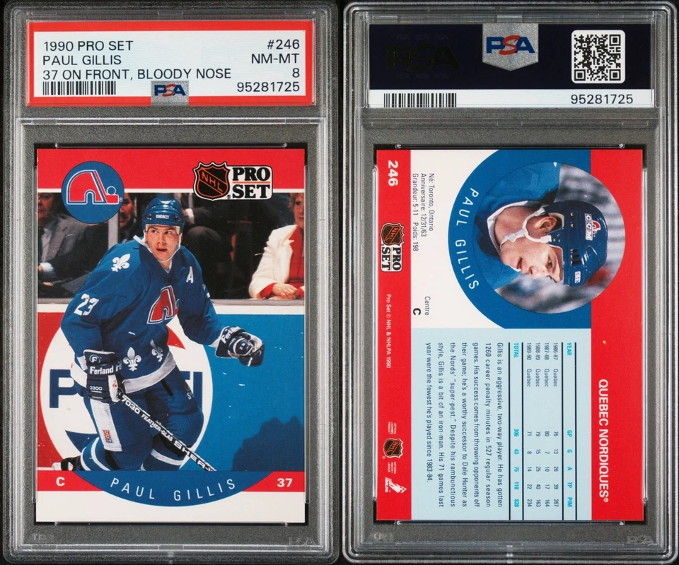 1990 Pro Set PAUL GILLIS "Bloody Nose" Rare Error Hockey Card #246 PSA 8 NM-MT - Image 3 of 3