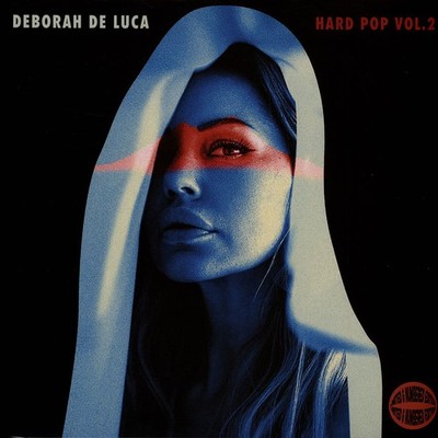 Deborah De Luca - Hard Pop Vol. 2 (Vinyl LP - 2025 - EU - Original)