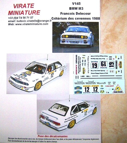 V145 BMW M3 CRITIUM DES CEVENNES 1988 FRANCOIS DELECOUR DECALS VIRATE AU 1/43