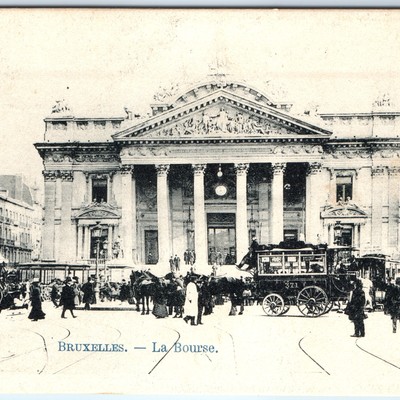 c1910s Brussels Belgium La Bourse Stock Exchange Horse Carriage Tram People A340