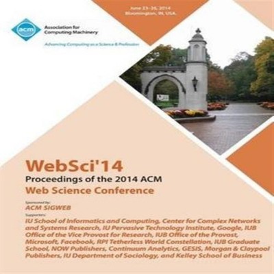 WebSci 14 ACM Web Science Conference WebSci 14 Conference Committ