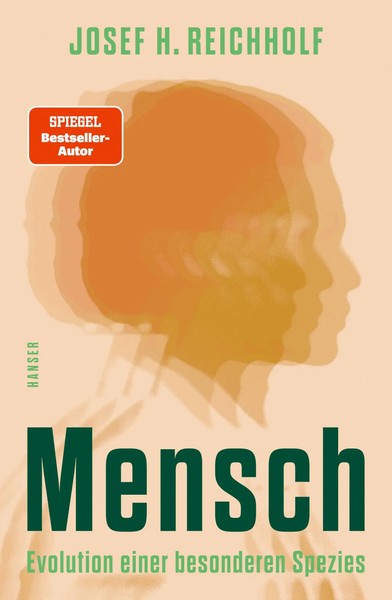Josef H. Reichholf | Mensch | Buch | Deutsch (2025) | 352 S. | Ean 9783446281332-image