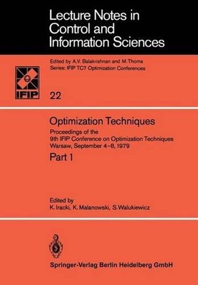 Optimization Techniques: Proceedings of the 9th IFIP Conference on Optimization 