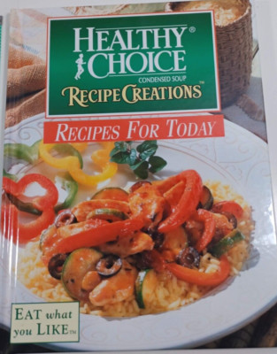 HEALTHY CHOICE Condensed Soup Recipe Creations (1997, Hardback) very good