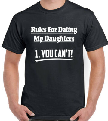 Rules For Dating My Daughters Maglietta Du Cant Herren Lustig Dad Vater Stepdad