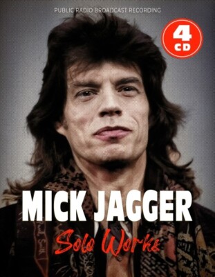 MICK JAGGER - SOLO WORKS 1964-1994/RADIO BROADCASTS  4 CD NEU