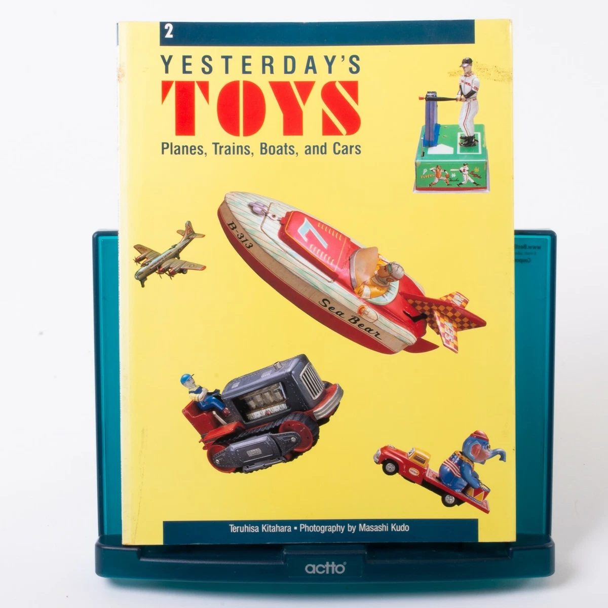 Yesterday s Toys Vol 2 Planes Trains Boats Cars Teruhisa Kitahara Color Photos