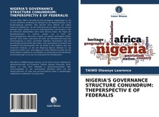 Taiwo Olawoye Lawrence | NIGERIAS GOVERNANCE ...