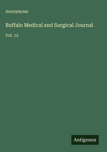 Anonymous | Buffalo Medical And Surgical Journal | Buch | Englisch (2025)-image