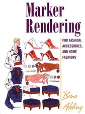 Marker Rendering for Fashion, Accessories, and Home Fashion