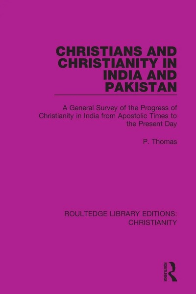P. Thomas | Christians And Christianity In India And Pakistan | Taschenbuch-image