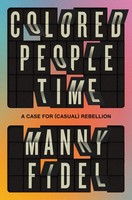 Manny Fidel | Colored People Time | Buch | Englisch (2026) | Ean 9780593730669
