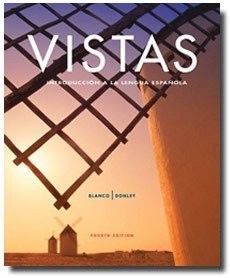 Vistas, 4th Edition: Introducción a la lengua española- Student Edition wi...