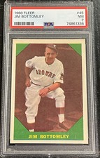 1960 Fleer Jim Bottomley PSA 7 NM QUALITY Example #45 Browns Cardinals ~1336