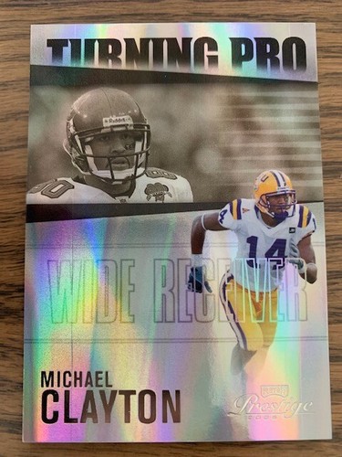 2006 Michael Clayton Playoff Prestige Turning Pro Holo-Foil 17/25