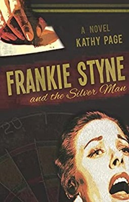 Frankie Styne and the Silver Man Paperback Kathy Page