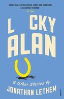Jonathan Lethem | Lucky Alan | Taschenbuch | Englisch (2016) | Ean 9781784701635