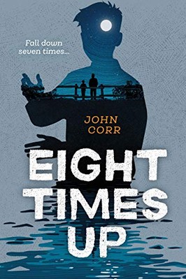 EIGHT TIMES UP By John Corr **BRAND NEW**