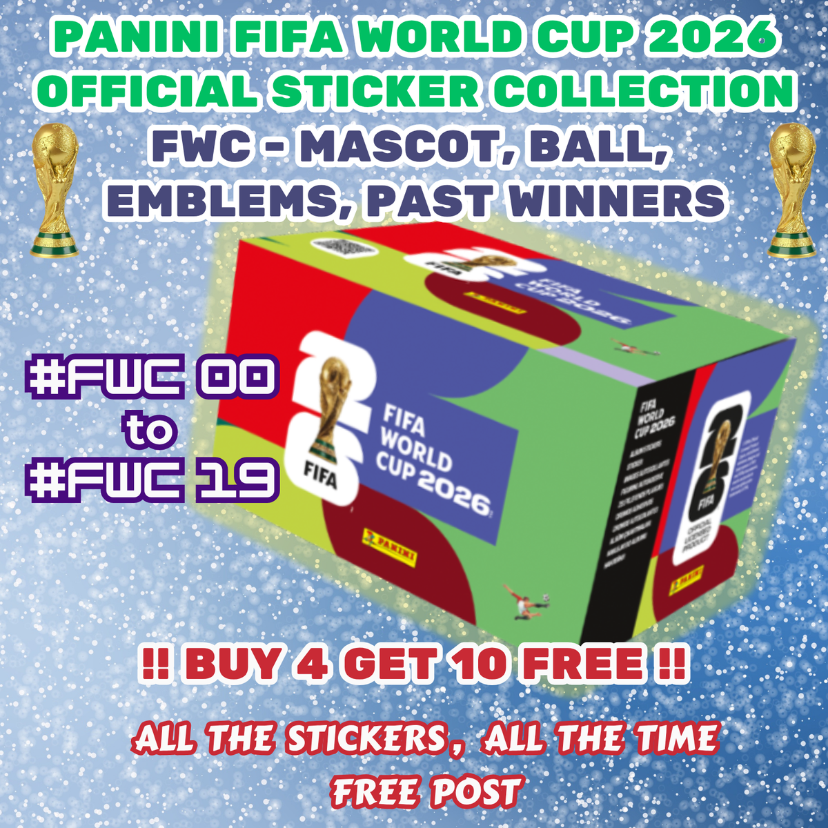 PANINI FIFA WORLD CUP 2026 STICKERS - FWC 00 to FWC 19 - BUY 4