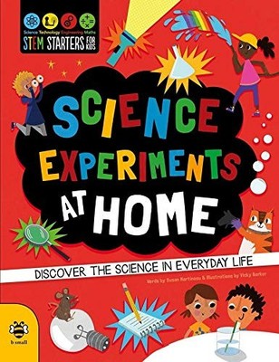 Simple Science at Home (STEM Starters for Kids),Susan Martineau,