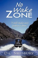D. C. Salisbury | No Wake Zone | Taschenbuch | Englisch (2010) | Authorhouse