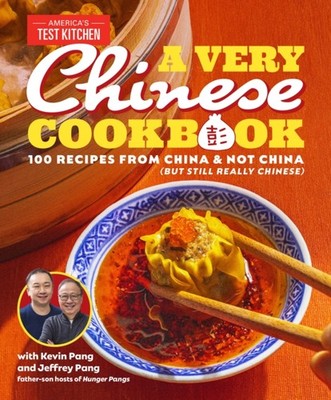 A Very Chinese Cookbook by America's Test Kitchen (Hardback Book)