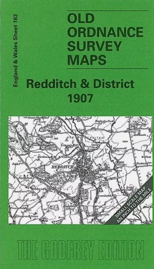 MAP OF Redditch & District 1907 One Inch Sheet 183 by Robert Bearman NEW