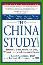 The China Study: The Most Comprehensive Study...