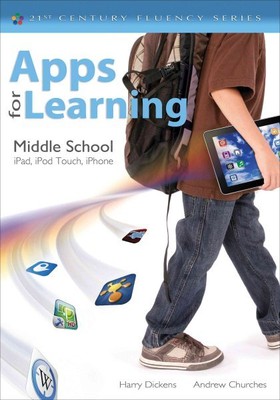 Apps for Learning, Middle School : iPad, iPod Touch, iPhone, Paperback by Dic...