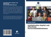 Reuben Mushi | Intellektuelles Kapital Und öFfentliche UniversitäTsbibliotheken