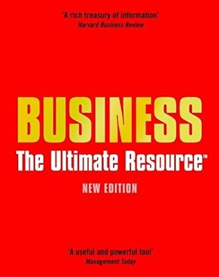 Business: The Ultimate Resource,Bartlett Chris et al