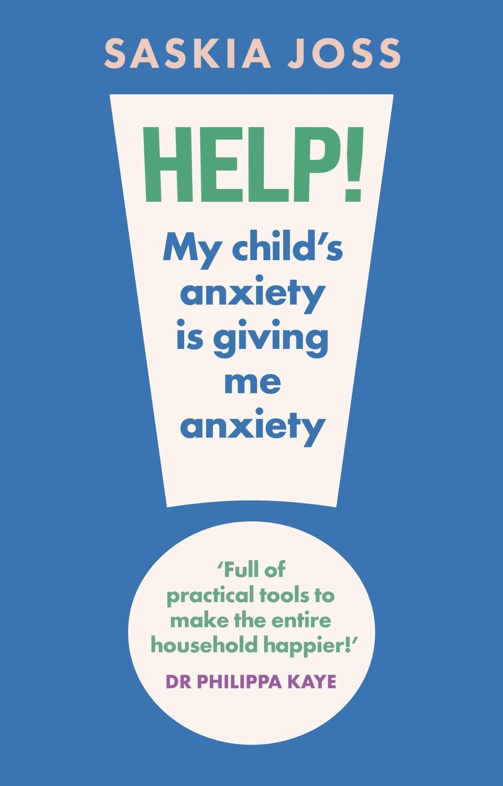 Help! My Child's Anxiety is Giving Me Anxiety by Saskia Joss - 9781035424108 - Image 5