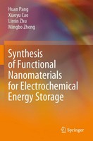 Synthesis Of Functional Nanomaterials For Electrochemical Energy Storage Buch