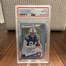 2025 Panini Donruss Optic Tyler Warren Rated Rookie Auto Holo Prizm /199 PSA 10