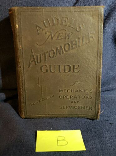 Audel's New Automobile Guide for Mechanics Book Frank Graham 1944 Illustrated  B - Picture 1 of 5