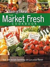 The Market Fresh Cookbook Hardcover Reader's Digest Editors